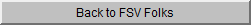 Click to Go Back to FSV Folks Links Page!